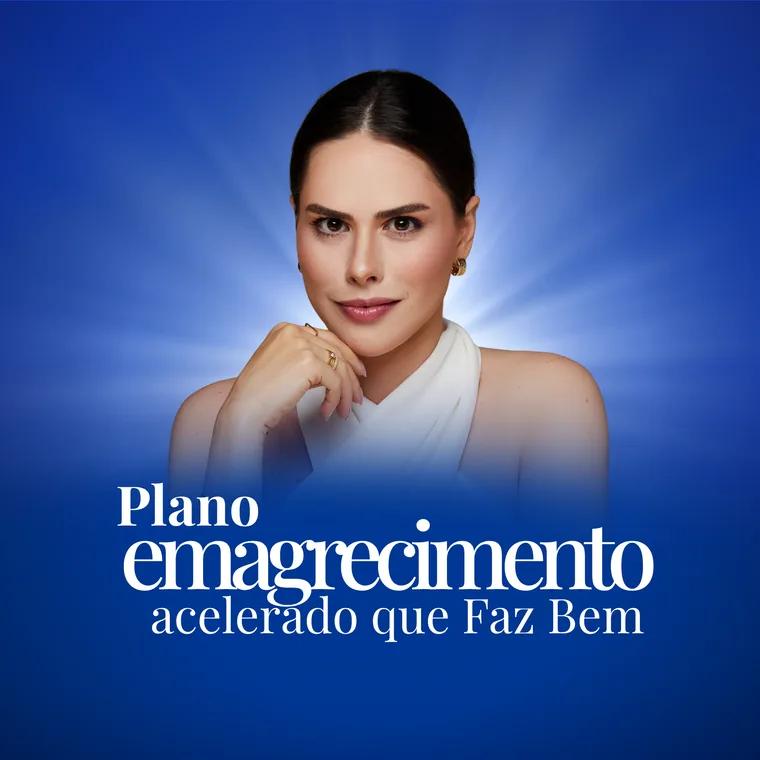 Plano Emagrecimento Acelerado que Faz Bem